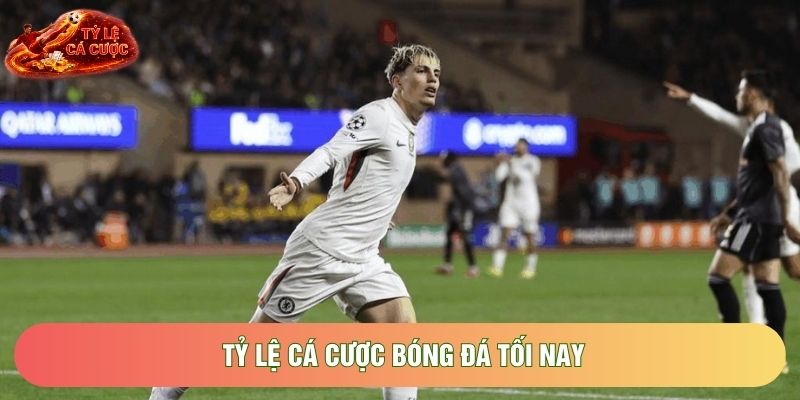 Tỷ Lệ Cá Cược Bóng Đá Tối Nay: Chiến Thuật Săn Kèo Thơm Và Về Bờ An Toàn